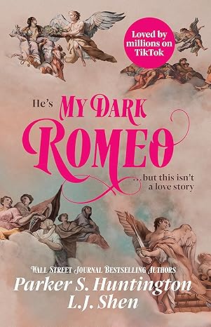 Mr. Dark Romeo by Parker S. Huntington and L.J. Shen