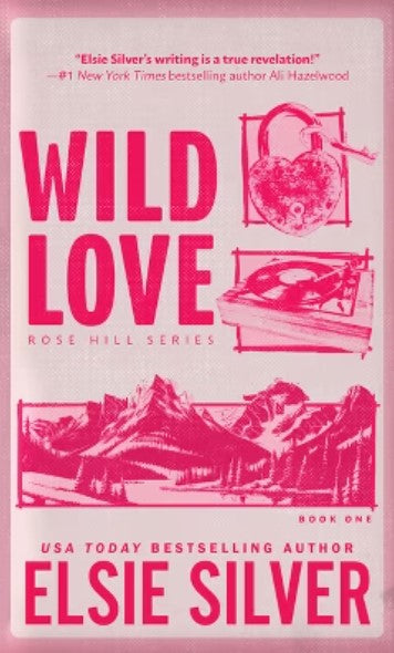 Wild Love - Elsie Silver