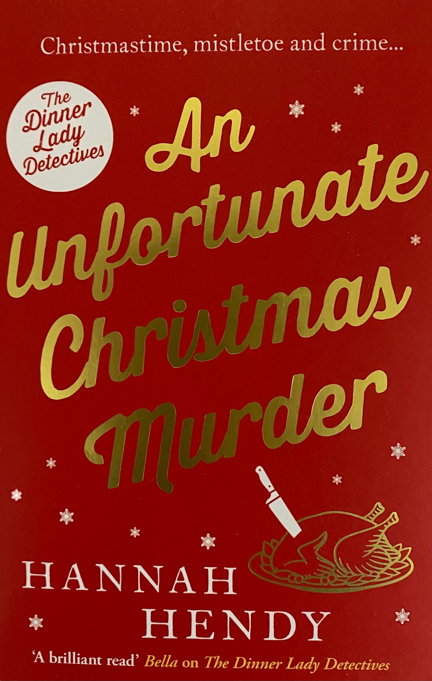 An Unfortunate Christmas Murder - Hannah Hendy