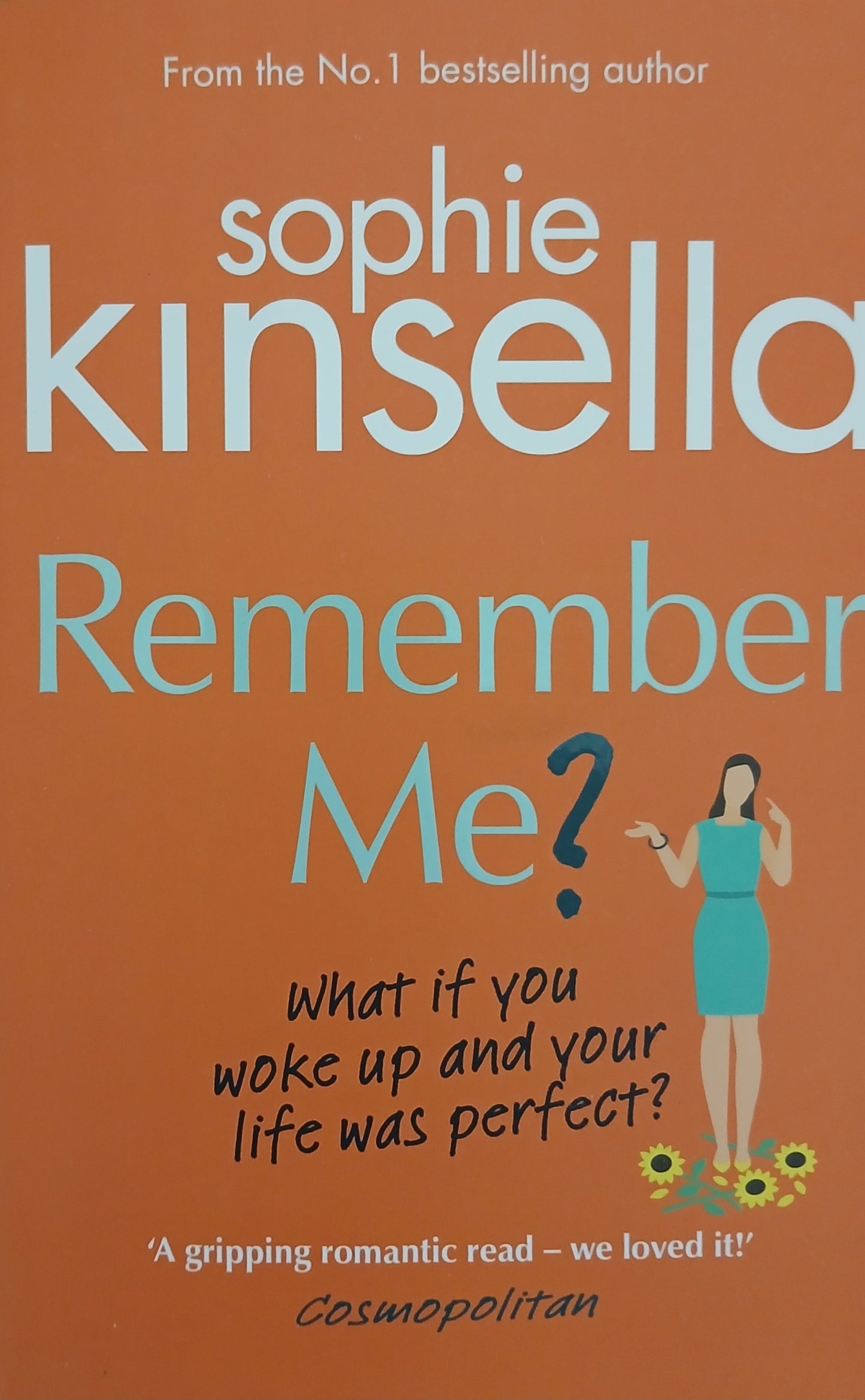 Remember Me? By Sophie Kinsella