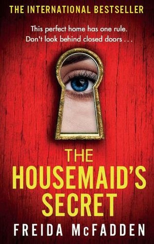 The Housemaid Secret By Freida McFadden