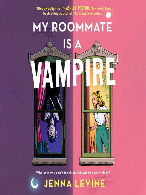 My Roommate is a Vampire by Jenna Levin