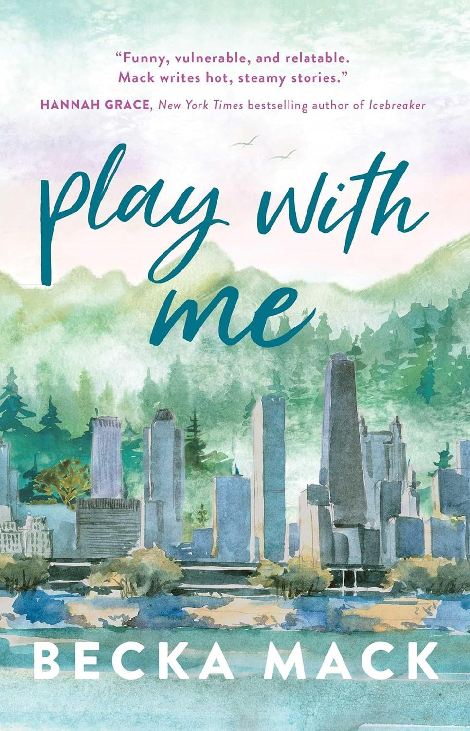 Play with Me by Becka Mack