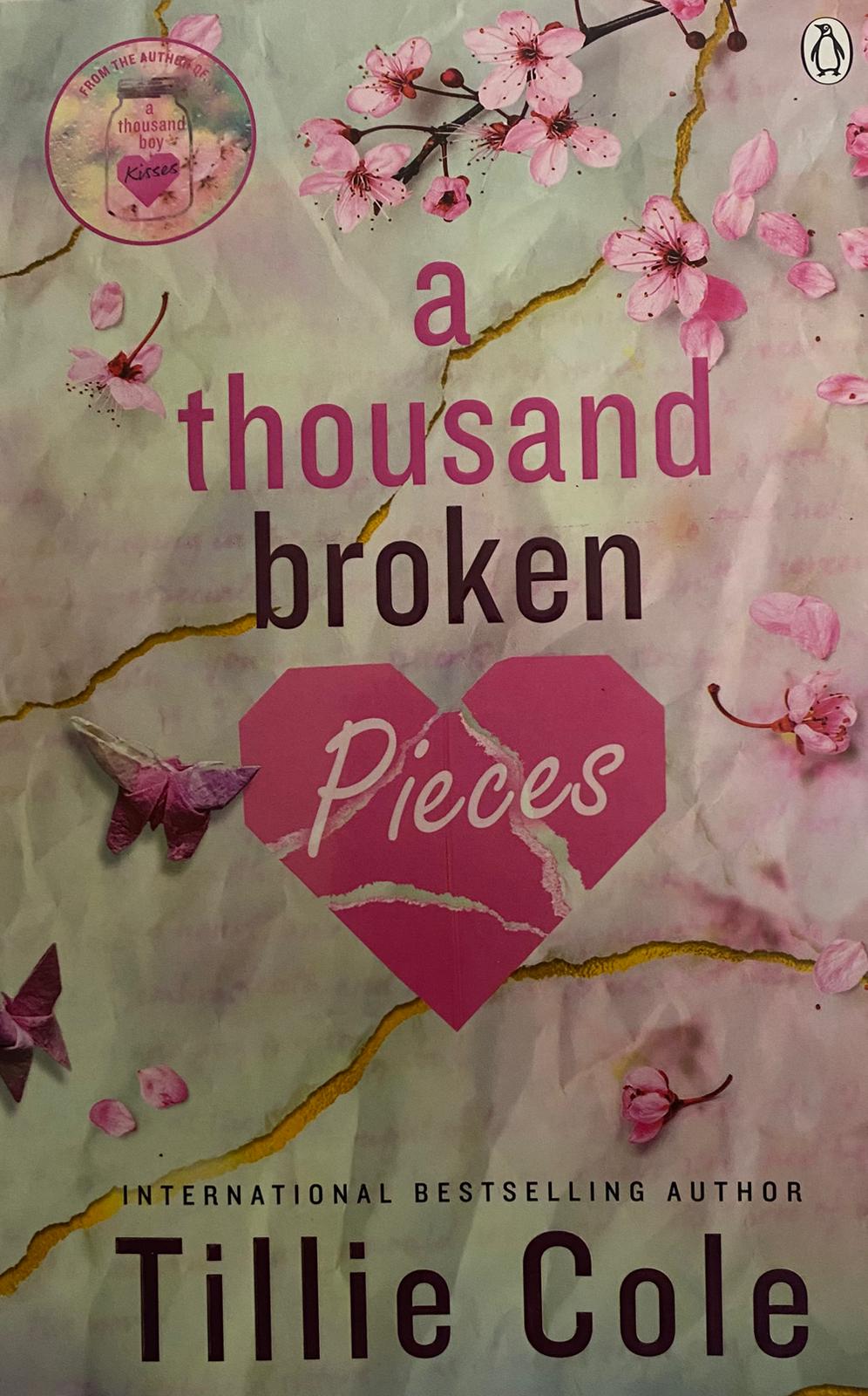 A Thousand Broken Pieces by Tillie Cole