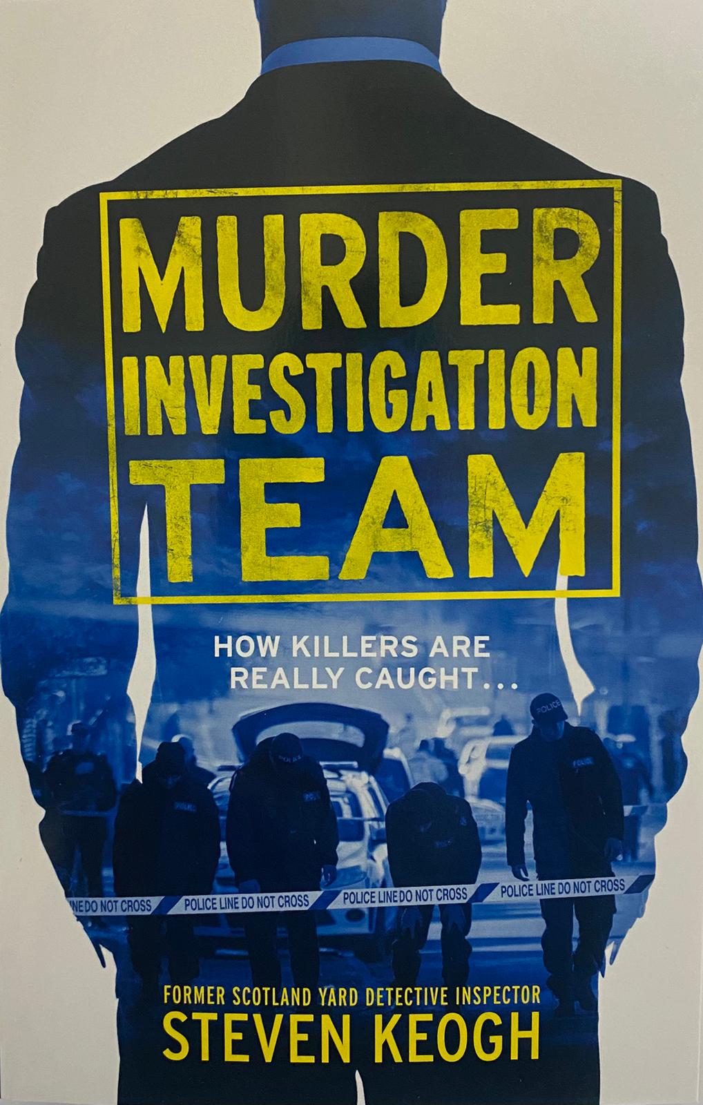 Murder investigation by Steven Keogh