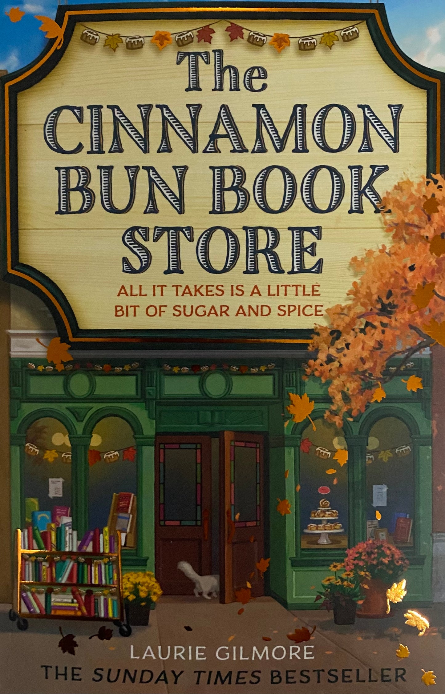 The Cinnamon Bun Book Shop - Laurie Gilmore