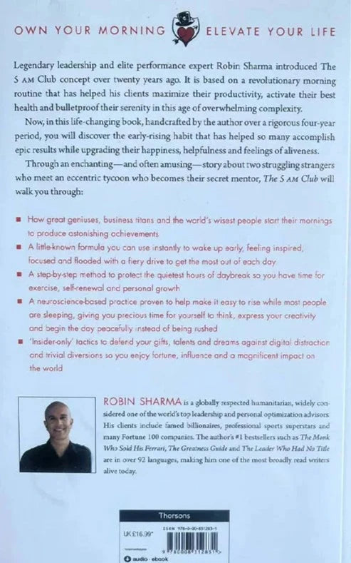 The 5AM Club - Own Your Morning Elevate Your Life By Robin Sharma