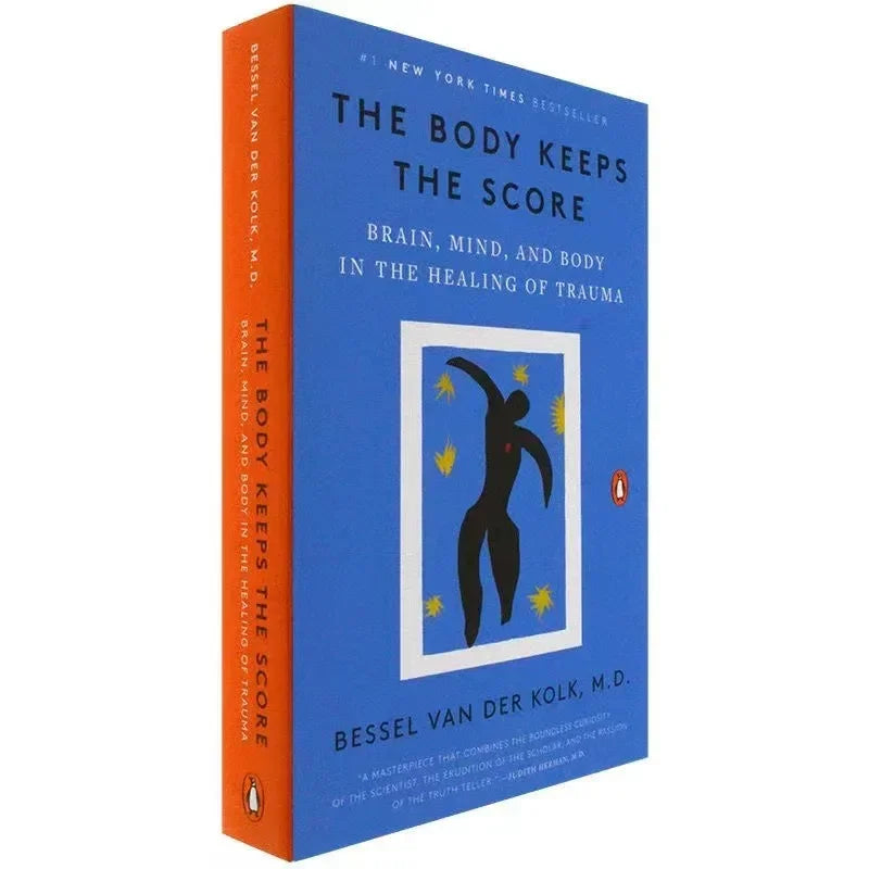 The Body Keeps The Scor by Bessel Van Der Kolk