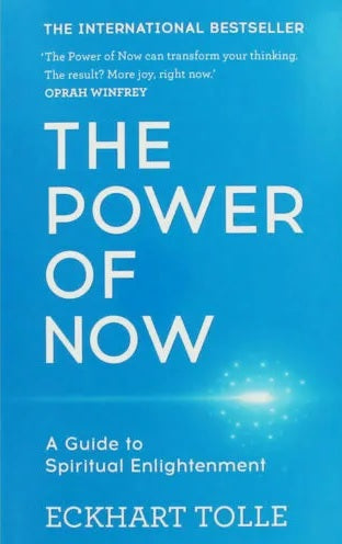 The Power of Now by Eckhart Tolle