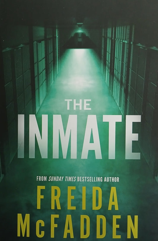 The Inmate By Freida McFadden