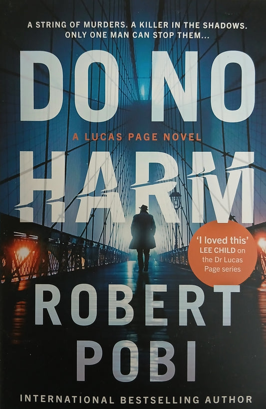 Do No Harm By Robert Pobi