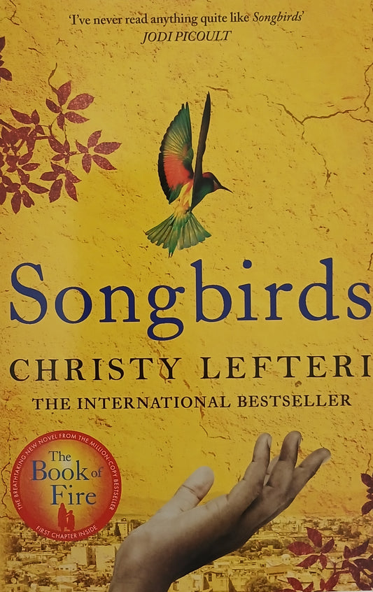 Songbirds By Christy Lefteri