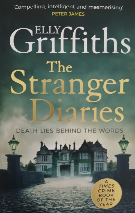 The Stranger Diaries By Elly Griffiths