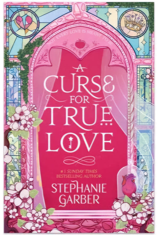 Curse for True Love by Stephanie Garber