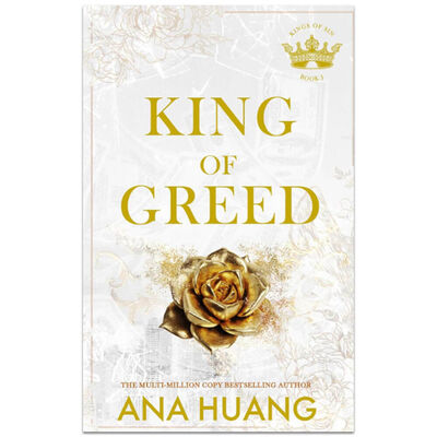 King of Greed By Ana Huang