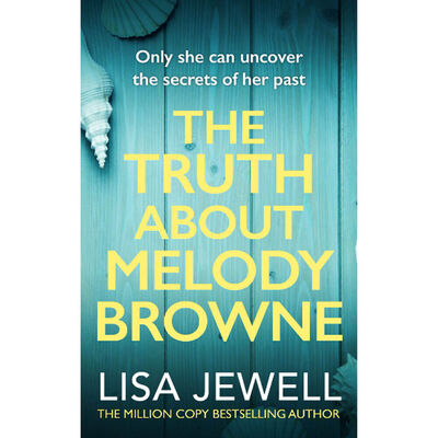 La verdad sobre Melody Browne por Lisa Jewell